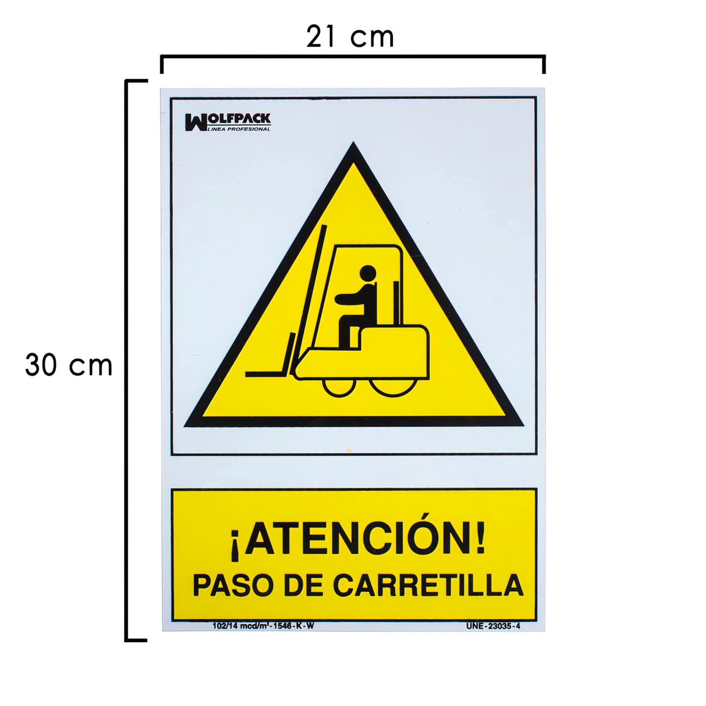 Placa de Atenção Empilhadeira 30x21 cm.
