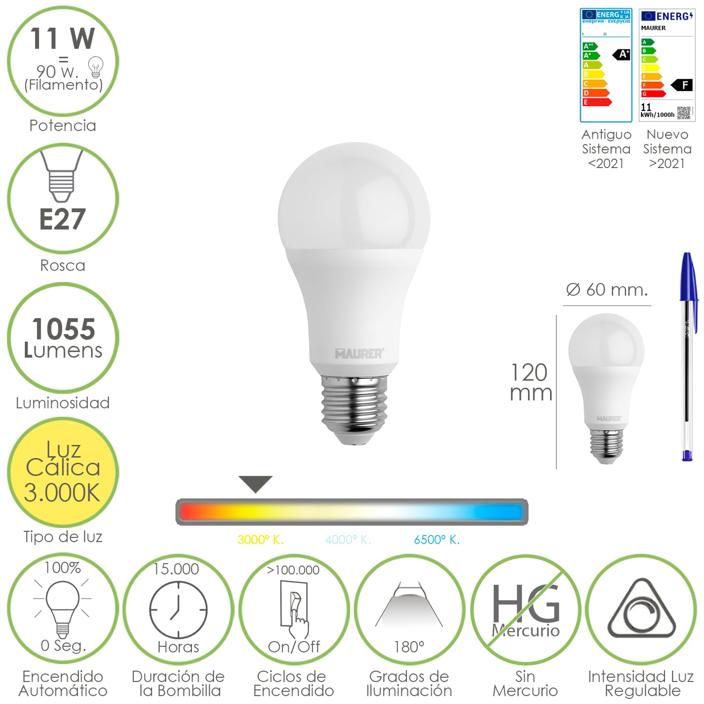 Lâmpada LED padrão E27 rosca. 11 watts. Equivalente a 90 Watts. 1055 lúmens. Luz Quente (3000º K.) Regulável