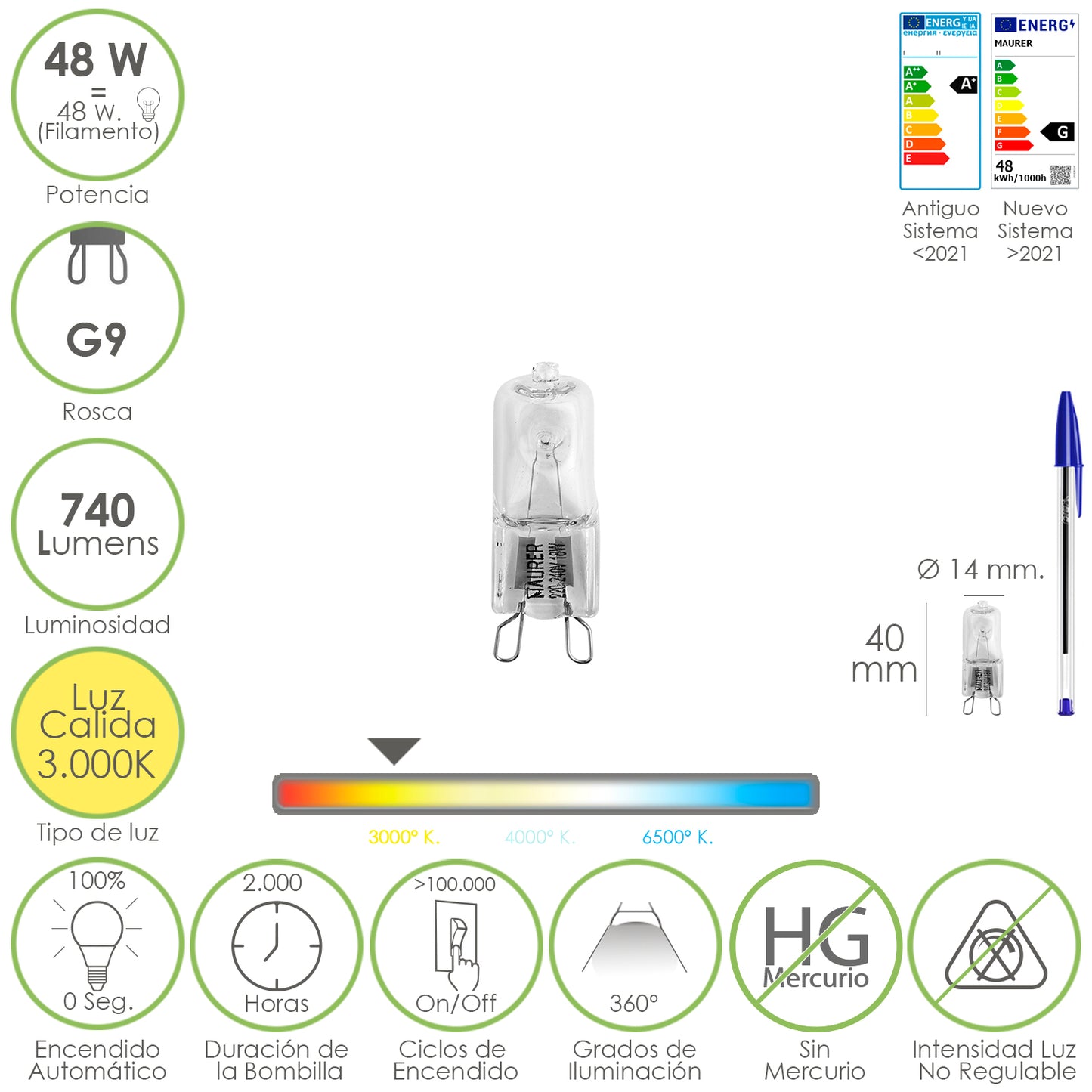 Lâmpada halógena G-9. 48 W. 740 lúmens. Luz quente (3.000º K.)