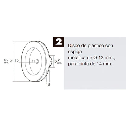 Disco cego de plástico Spike de metal 136x40 mm. fita 14mm.