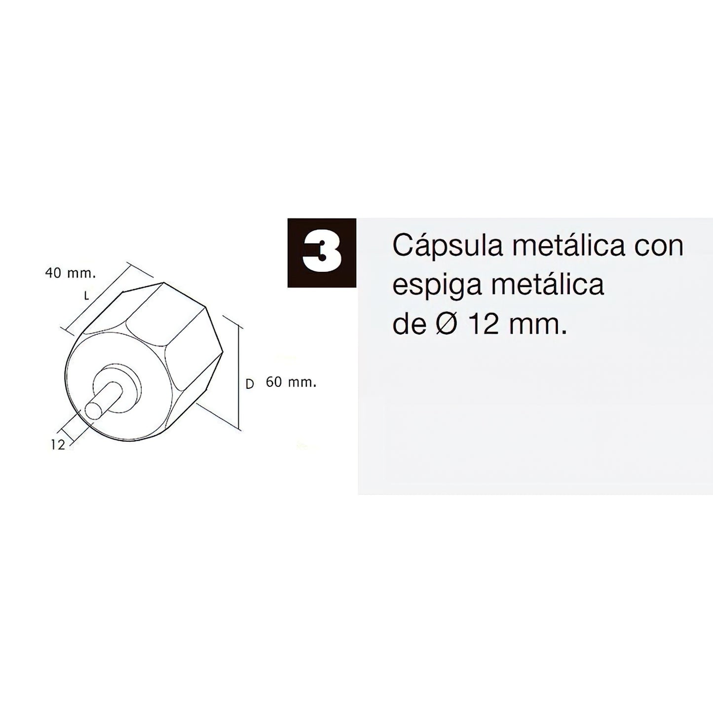 Cápsula Cega Metálica Com Espiga Para Eixo 60 mm.