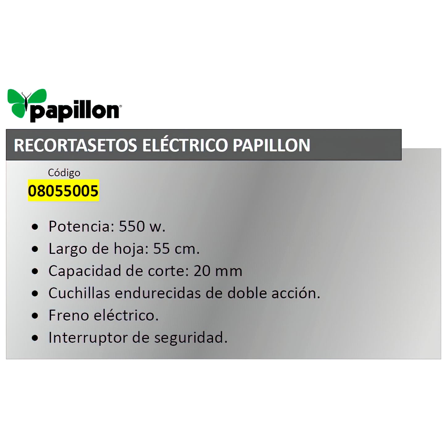 Recortasetos Papillon 550 w. Hoja 550 mm.