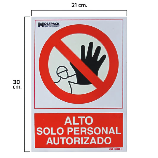 Sinal Alto Acesso Somente Pessoal Autorizado 30x21