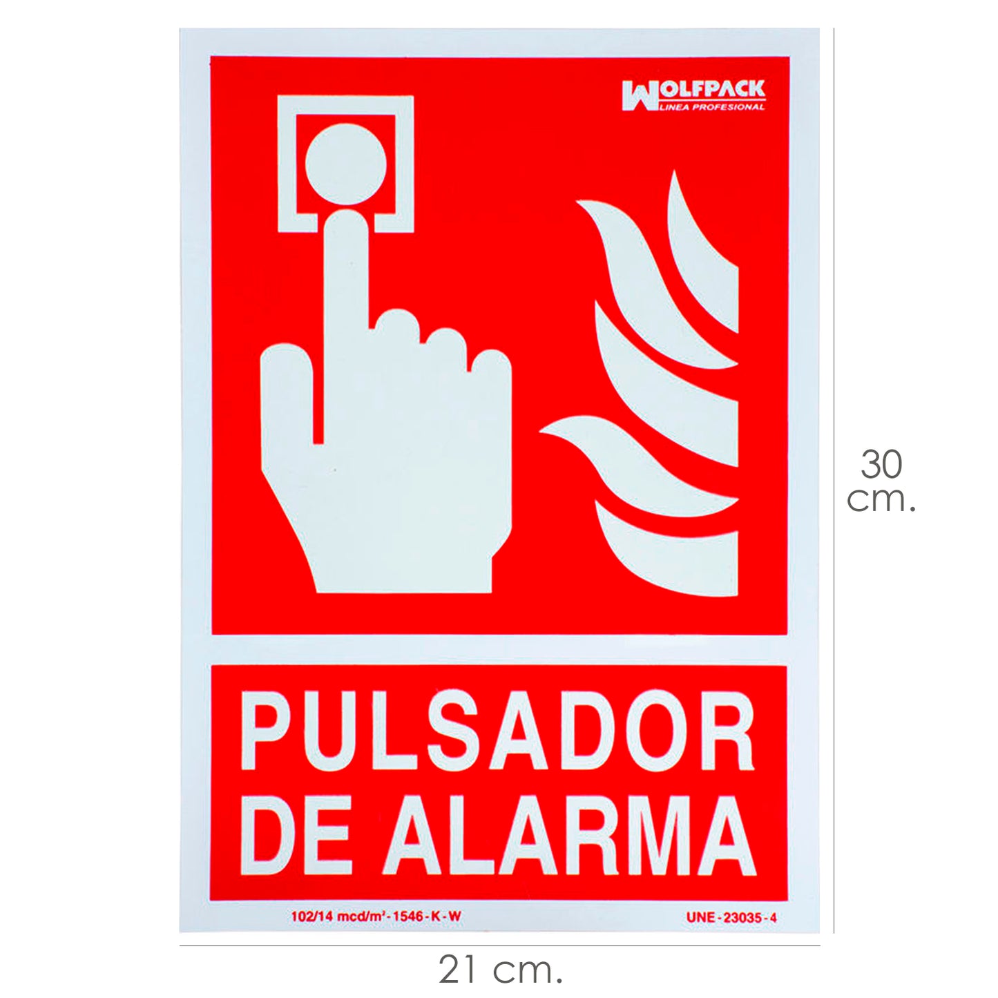 Poster / Botão de Alarme Sinal Fluorescente 30x21 cm.