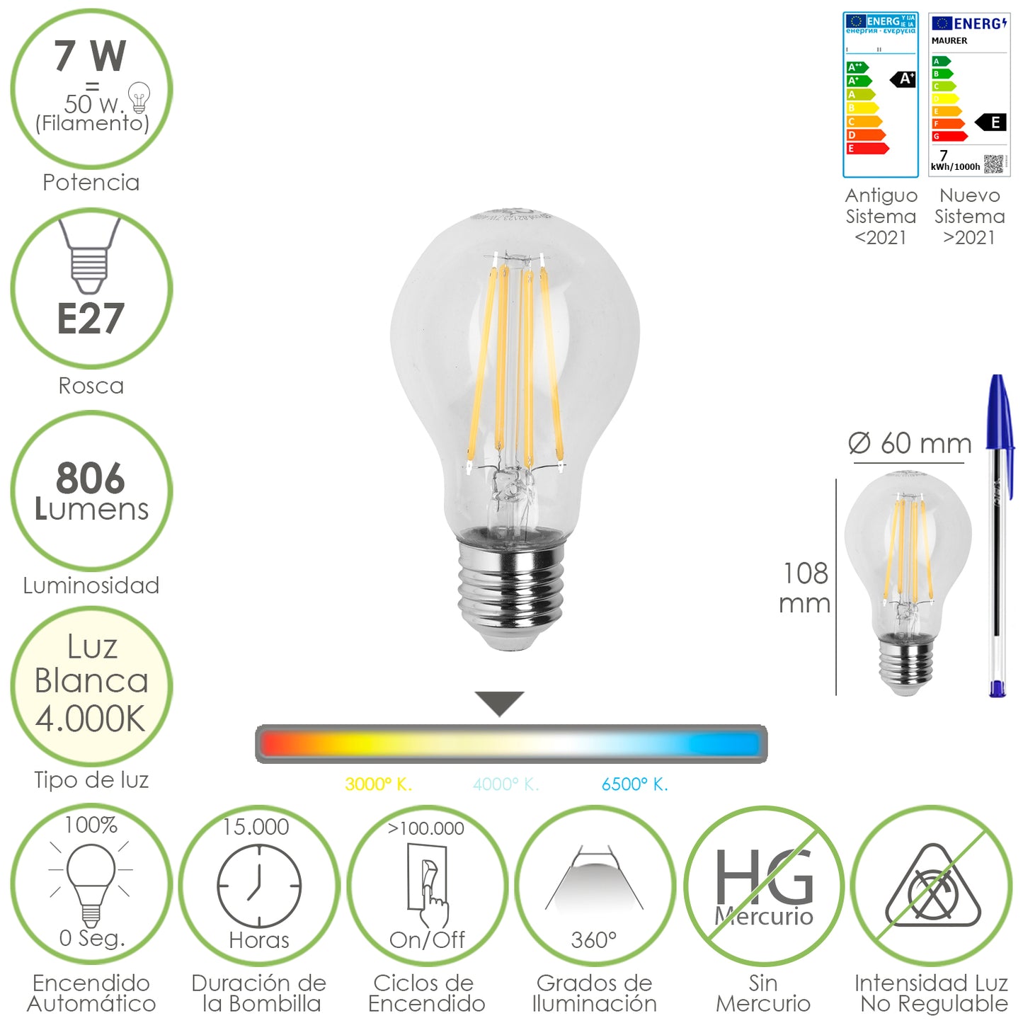 Lâmpada Led de Filamento Padrão Rosca E27. 7 watts. Equivalente a 50 Watts. 806 lúmens. Luz Neutra 4000º K.