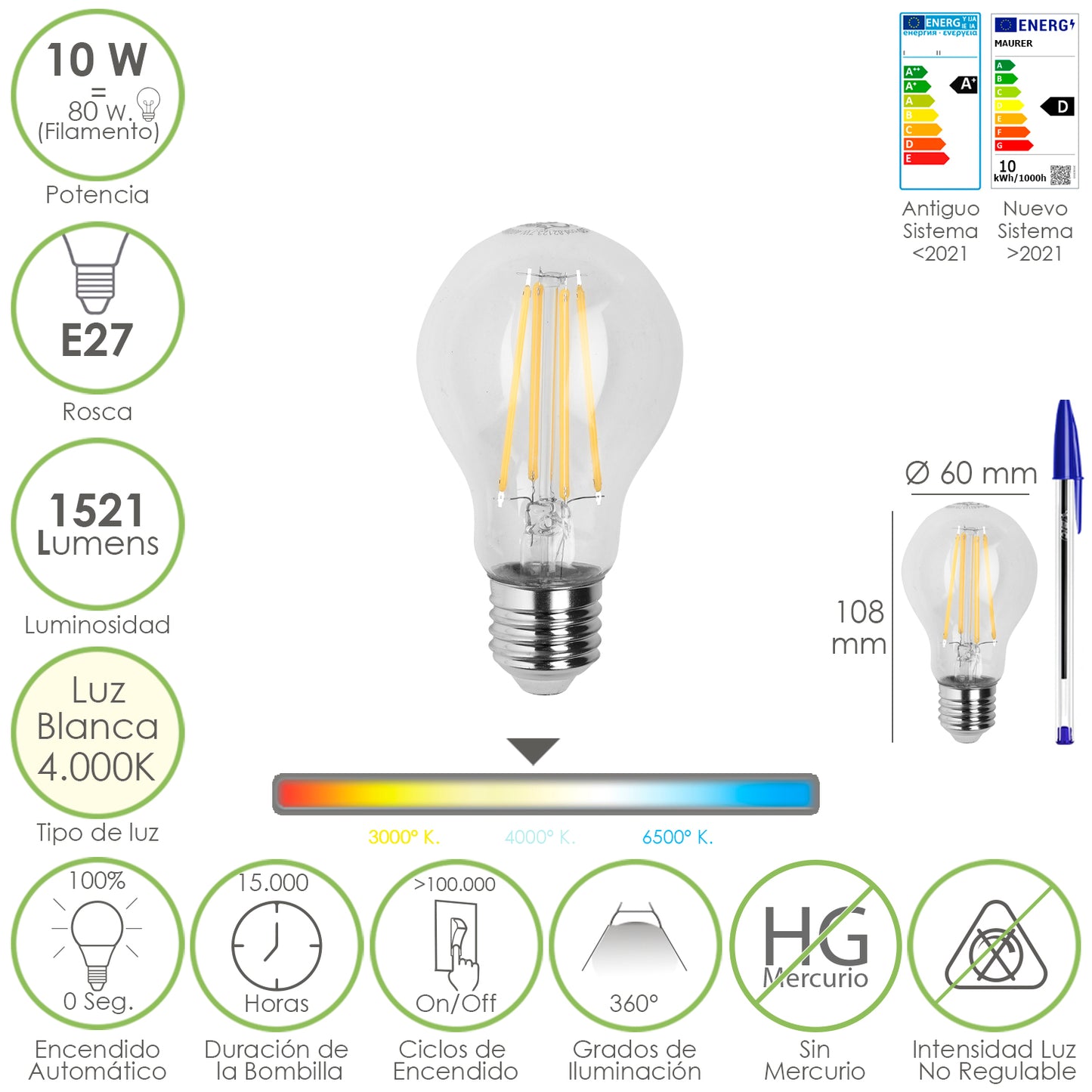 Lâmpada Led de Filamento Padrão Rosca E27. 10 Watts. Equivalente a 80 Watts. 1521 lúmens. Luz Neutra 4000º K.