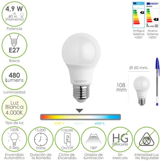 Lâmpada LED padrão E27 rosca. 4,9 Watts. Equivalente a 40 Watts. 480 lúmens. Luz Branca (4000º K.)
