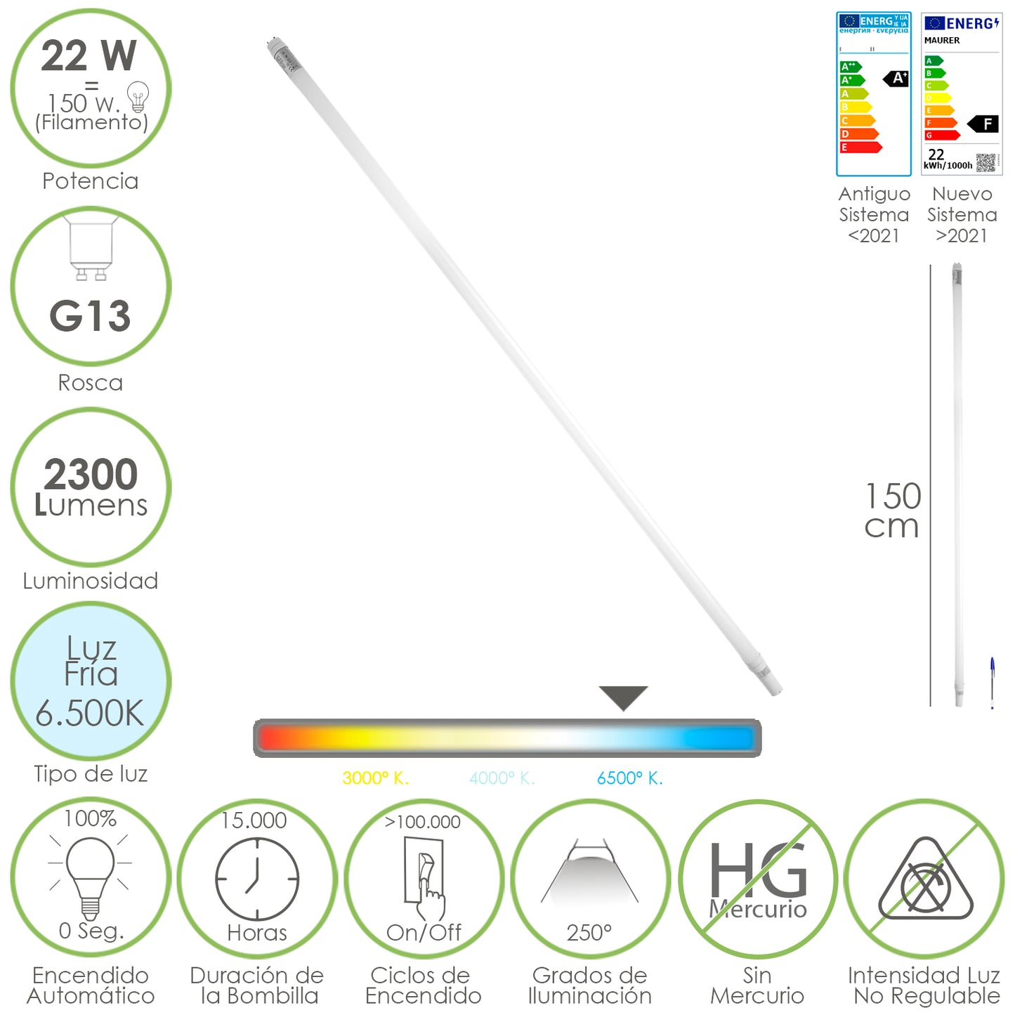 Tubo led T8 150 cm. 22 watts. Equivalente a 150 Watts. 2300 lúmens. Luz Fria 6500º K.