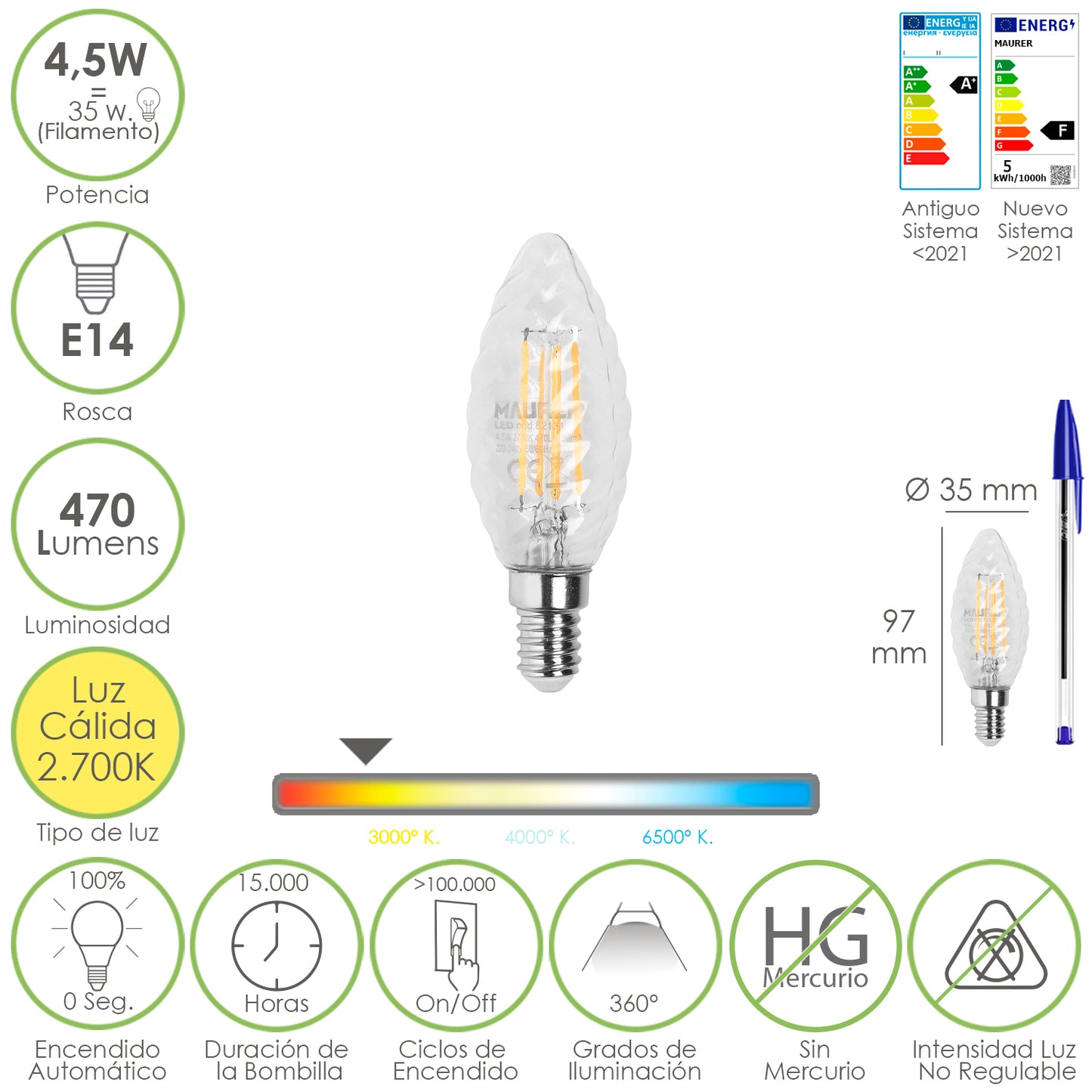 Lâmpada de filamento de vela Led Twist. E14. 4,5 Watts. Equivalente a 35 Watts. 470 lúmens. Luz Quente 2700º K.